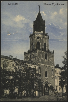 Lublin. Brama Trynitarska