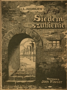 Siedem szubienic : (opowiadanie)