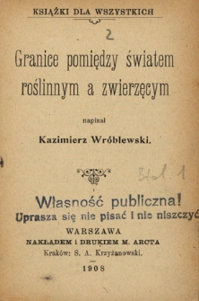 Granice pomiędzy światem roślinnym a zwierzęcym