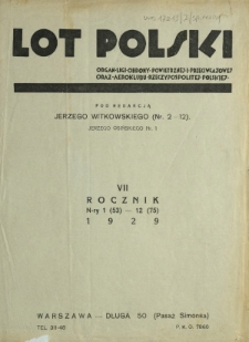 Lot Polski : organ Ligi Obrony Powietrznej i Przeciwgazowej oraz Aeroklubu Rzeczypospolitej Polskiej / pod red. Jerzego Osińskiego, Jerzego Witkowskiego. Spis rzeczy R. 7 (1929)