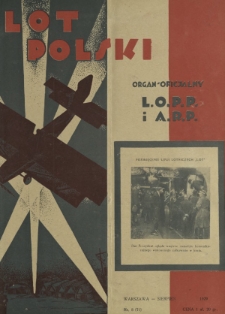 Lot Polski : organ Ligi Obrony Powietrznej i Przeciwgazowej oraz Aeroklubu Rzeczypospolitej Polskiej / pod red. Jerzego Witkowskiego. R. 7 , nr 8=71 (sierpień 1929)