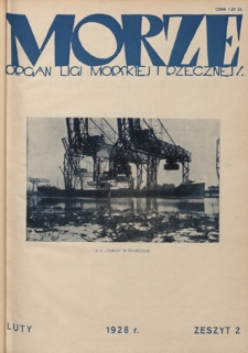 Morze : organ Ligi Morskiej i Rzecznej. - R. 5, nr 2 (luty 1928)