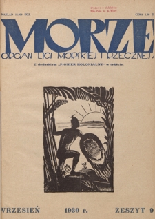 Morze : organ Ligi Morskiej i Rzecznej. R. 7, nr 9 (wrzesień 1930)