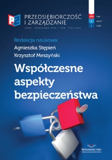 Wsp&oacute;łczesne aspekty bezpieczeństwa / red. Agnieszka Stępień, Krzysztof Meszyński. - Vol. 17, z. 5, cz. 1 (2016)