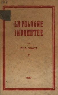 La Pologne indomptée