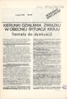 [Biuletyn Informacyjny Międzyzakładowego Komitetu Założycielskiego Niezależnego Samorządnego Zwiazku Zawodowego "Solidarność" Region Środkowo-Wschodni Nr 26 (5 maj 1981)] wyd. specjalne