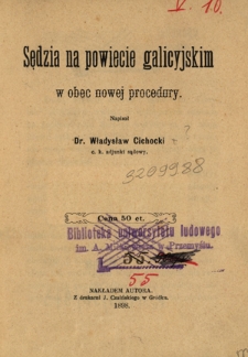 Sędzia na powiecie galicyjskim w obec[!] nowej procedury