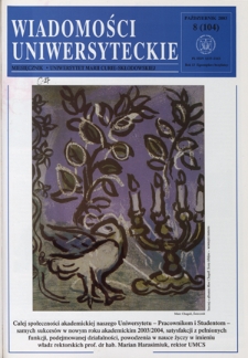 Wiadomości Uniwersyteckie : miesięcznik / Uniwersytet Marii Curie-Skłodowskiej R. 13, nr 8=104 (październik 2003)