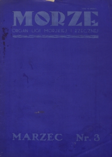 Morze : organ Ligi Morskiej i Rzecznej. - R. 2, nr 3 (marzec 1925)