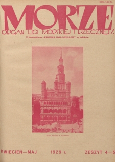 Morze : organ Ligi Morskiej i Rzecznej. - R. 6, nr 4-5 (kwiecień-maj 1929)