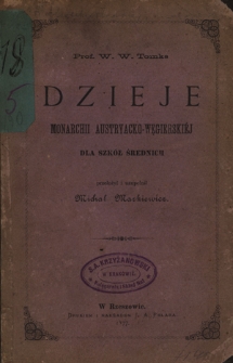Dzieje monarchii austryacko-węgierskiej dla szkół średnich