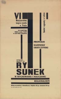 Profesor Kazimierz Grafczyński wygłosi odczyt pt. Rysunek w wychowaniu i nauczaniu regjonalnem