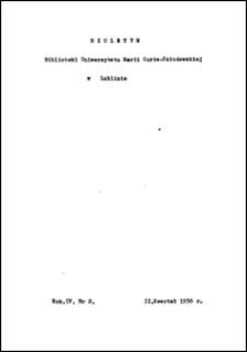 Biuletyn Biblioteki Uniwersytetu Marii Curie-Skłodowskiej w Lublinie. R. 4 (1956) nr 2