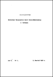Biuletyn Biblioteki Uniwersytetu Marii Curie-Skłodowskiej w Lublinie. R. 5 (1957) nr 1