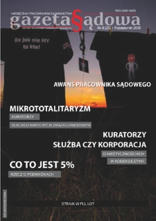 Gazeta Sądowa : miesięcznik pracowników sądownictwa. 2018, nr 8=25 (październik)