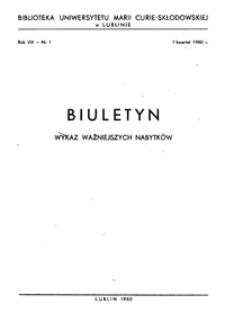 Biuletyn Biblioteki Uniwersytetu Marii Curie-Skłodowskiej w Lublinie. R. 8 (1960) nr 1