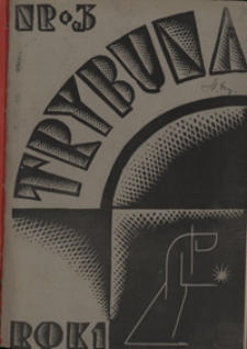 Trybuna : pismo młodej demokracji R. 1, nr 3 (1 kwiec. 1932)