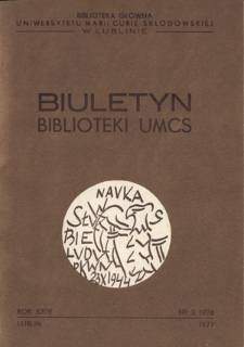 Biuletyn Biblioteki UMCS R. 24, nr 3 (1976)