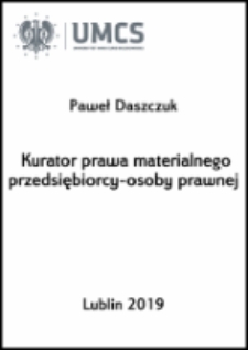 Kurator prawa materialnego przedsiębiorcy-osoby prawnej