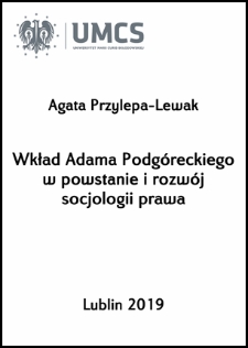 Wkład Adama Podgóreckiego w powstanie i rozwój socjologii prawa