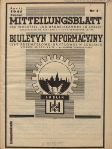Mitteilungsblatt der Industrie und Handelskammer in Lublin = Biuletyn Informacyjny Izby Przemysłowo-Handlowej w Lublinie / herausgeber Paul Kritz Kommissarischer Leiter. - 1941, nr 4 (April)