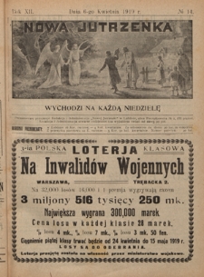 Nowa Jutrzenka : wychodzi na każdą niedzielę R. 12, Nr 14 (6 kwietnia 1919)