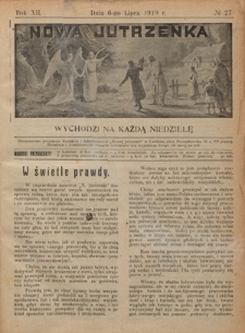 Nowa Jutrzenka : wychodzi na każdą niedzielę R. 12, Nr 27 (6 lipca 1919)