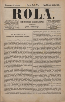 Rola : pismo tygodniowe, społeczno-literackie / pod red. Jana Jeleńskiego R. 6, Nr 5 (23 stycznia/4 lutego 1888)1888)