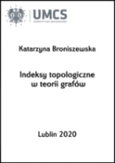 Indeksy topologiczne w teorii grafów