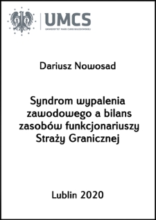 Syndrom wypalenia zawodowego a bilans zasobów funkcjonariuszy Straży Granicznej