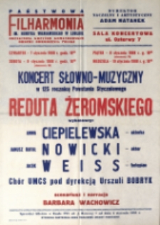 Koncert słowno-muzyczny w 125 rocznicę powstania styczniowego pt. Reduta Żeromskiego, Państwowa Filharmonia w Lublinie, 7-10.01.1988 r.
