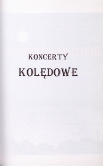 Koncerty kolędowe, [styczeń 1998 r.]