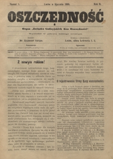 Oszczędność: organ Związku Galicyjskich Kas Oszczędności: wychodzi w połowie każdego miesiąca R. 2, Nr 1 (w styczniu 1905)