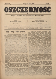 Oszczędność: organ Związku Galicyjskich Kas Oszczędności: wychodzi w połowie każdego miesiąca R. 3, Nr 5 (w maju 1906)
