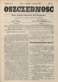 Oszczędność: organ Związku Galicyjskich Kas Oszczędności: wychodzi w połowie każdego miesiąca R. 6, nr 8-9 (sierpień-wrzesień 1909)