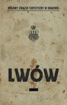 Kr&oacute;tki przewodnik po Lwowie i okolicy