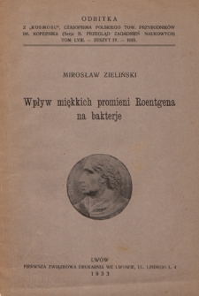 Wpływ miękkich promieni Roentgena na bakterje