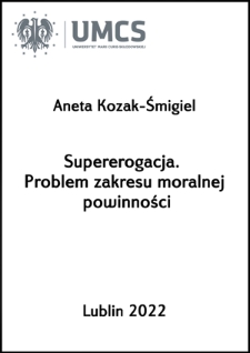 Supererogacja. Problem zakresu moralnej powinności