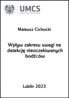 Wpływ zakresu uwagi na detekcję nieoczekiwanych bodźców