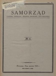 Samorząd : tygodnik poświęcony sprawom samorządu terytorialnego. R. 8, nr 4 (24 stycznia 1926)