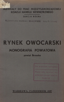 Monografia produkcji sadowniczej i handlu owocarskiego na obszarze powiatu brzeskiego