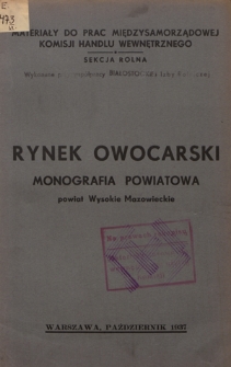 Monografia produkcji sadowniczej i handlu owocarskiego na obszarze powiatu wysoko mazowieckiego