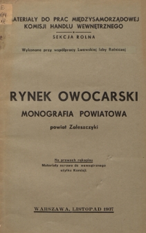 Monografia produkcji sadowniczej i handlu owocarskiego na obszarze powiatu zaleszczyckiego