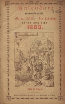 Kalendarz Ewangelicko-Polski dla Mazur, Szląska i dla Kaszubów na Rok zwyczajny 1889