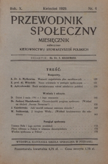 Przewodnik Społeczny : miesięcznik poświęcony kierownictwu stowarzyszeń polskich. R. 10 (1929), nr 4