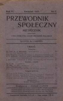 Przewodnik Społeczny : miesięcznik poświęcony kierownictwu stowarzyszeń polskich. R. 6, nr 7 (kwiecień 1925)