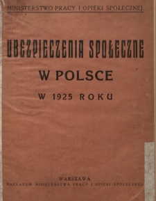 Ubezpieczenia Społeczne w Polsce w 1925 Roku