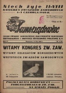 Samorządowiec : organ Związku Zawodowego Pracowników Samorządu Terytorialnego i Instytucji Użyteczności Publicznej R. P. R. 4, nr 6 [38] (31 maj 1949)