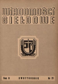 Wiadomości Giełdowe : organ Giełd Zbożowo-Towarowych. R. 2, nr 21 (1 listopada 1949)