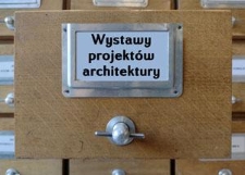 Wystawy projektów architektury